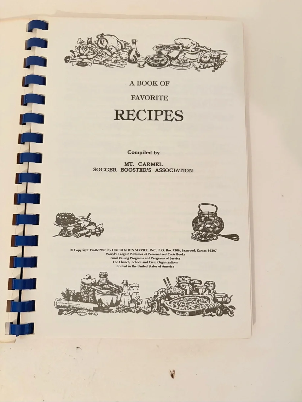 1989 A Book Of Favorite Recipes Cookbook Mt Carmel Illinois Soccer Booster Asso